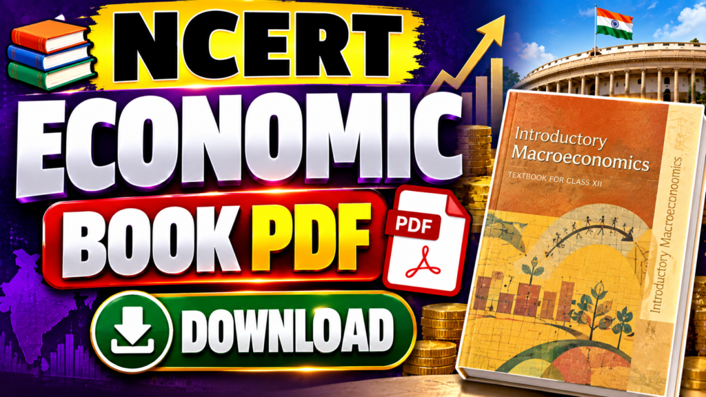 NCERT Economy Book PDF (Class 9-12)