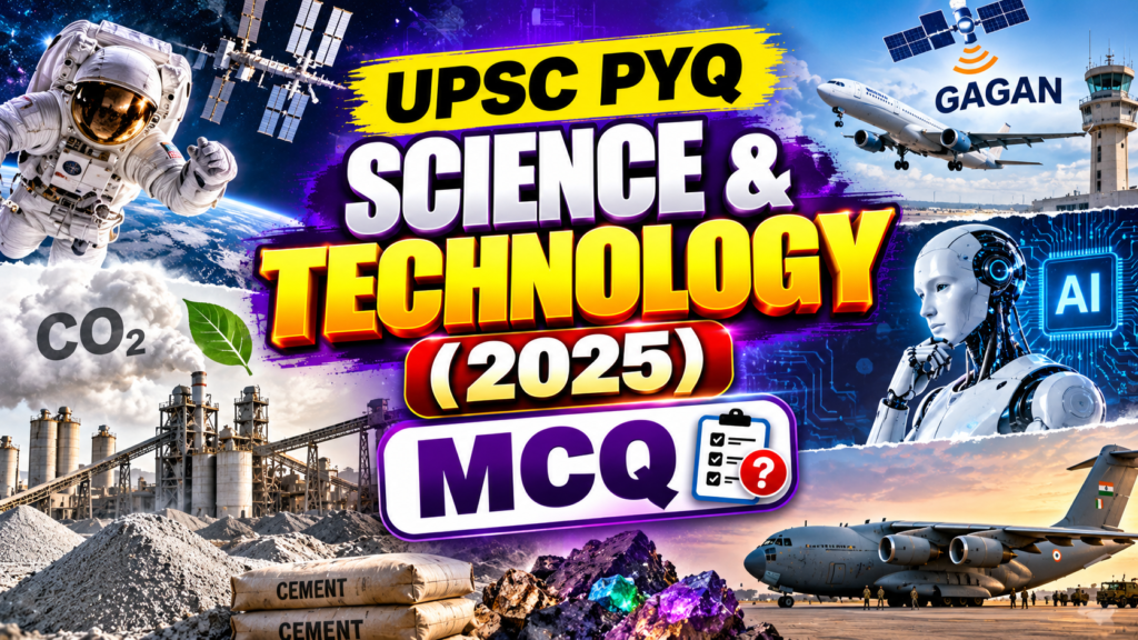 UPSC PYQ Science & Technology 2025 | Result Mitra